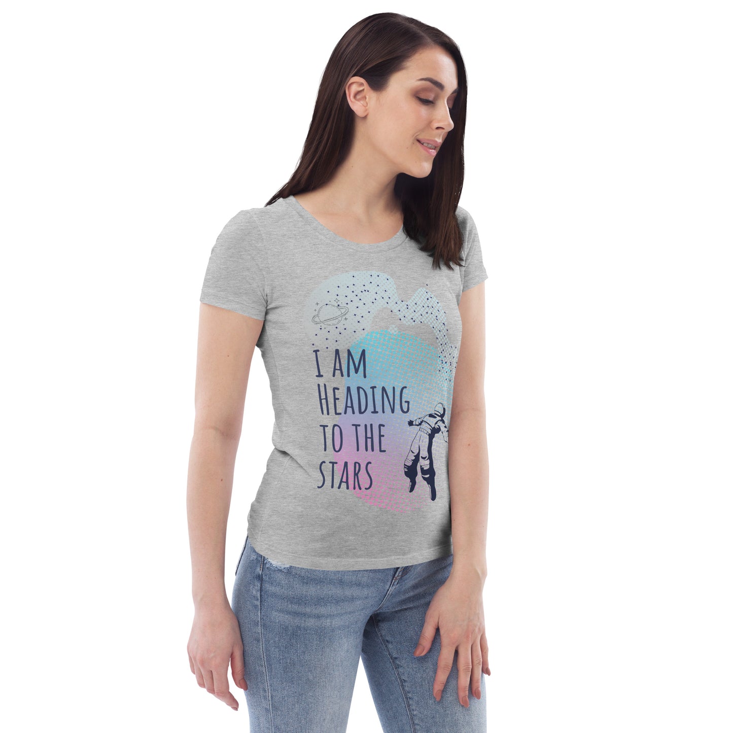 DNY - I am heading to the Stars Women's fitted eco Tee